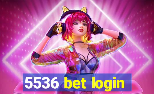 5536 bet login